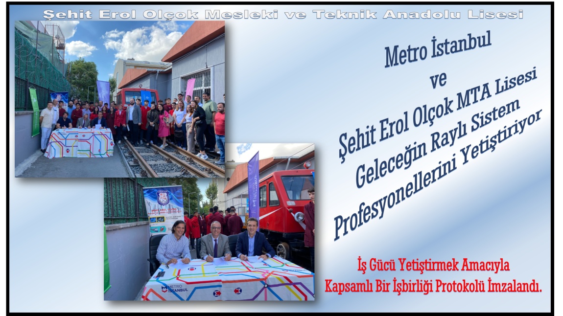 Metro İstanbul ve Şehit Erol Olçok MTA Lisesi Geleceğin Raylı Sistem Profesyonellerini Yetiştiriyor