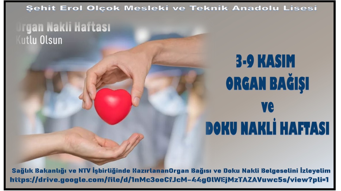 BELİRLİ GÜN VE HAFTALAR - Organ Bağışı ve Nakli Haftası (3-9 Kasım)