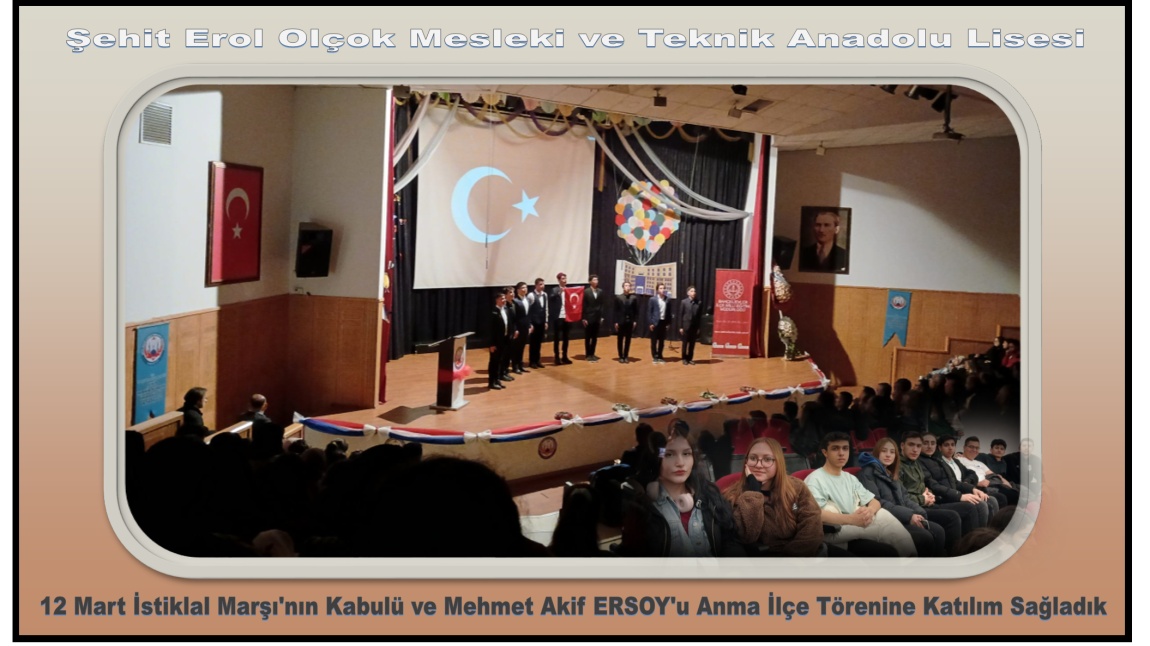 Öğrencilerimiz 12 Mart İstiklal Marşı'nın Kabulü ve Mehmet Akif Ersoy'u Anma Günü İlçe Programına Katıldı.