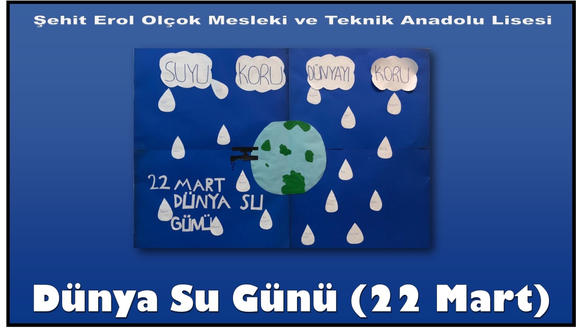 BELİRLİ GÜN VE HAFTALAR - Dünya Su Günü (22 Mart)