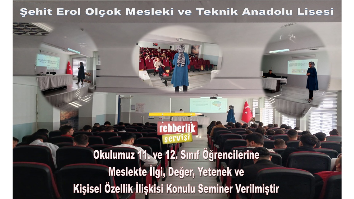 Rehberlik Çalışmalarımız - Meslek İlgi Yetenek Değer ve Kişilik Özellikleri Semineri