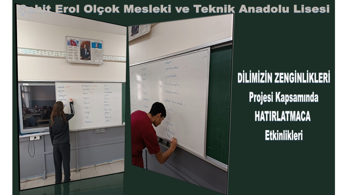 DİLİMİZİN ZENGİNLİKLERİ PROJESİ GEREĞİ HATIRLATMACA ETKİNLİĞİ